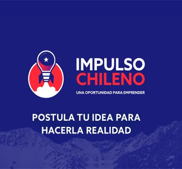 Concurso Impulso Chileno: «Una oportunidad para emprender»